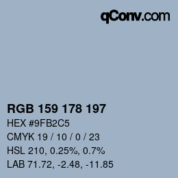 Color code: RGB 159 178 197 | qconv.com