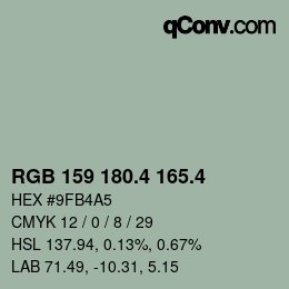カラーコード: RGB 159 180.4 165.4 | qconv.com