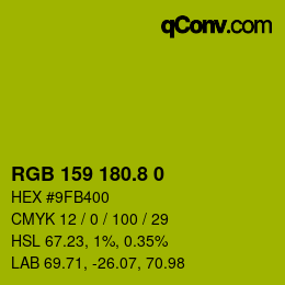 カラーコード: RGB 159 180.8 0 | qconv.com