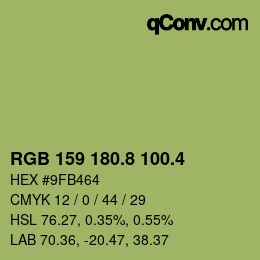 カラーコード: RGB 159 180.8 100.4 | qconv.com