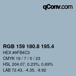 カラーコード: RGB 159 180.8 195.4 | qconv.com
