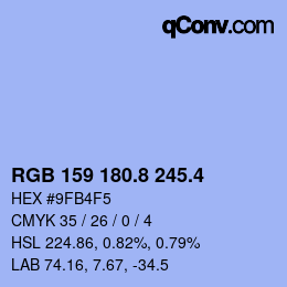 カラーコード: RGB 159 180.8 245.4 | qconv.com