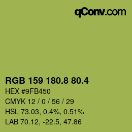 カラーコード: RGB 159 180.8 80.4 | qconv.com