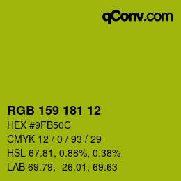 カラーコード: RGB 159 181 12 | qconv.com