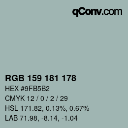 カラーコード: RGB 159 181 178 | qconv.com