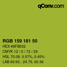 カラーコード: RGB 159 181 50 | qconv.com