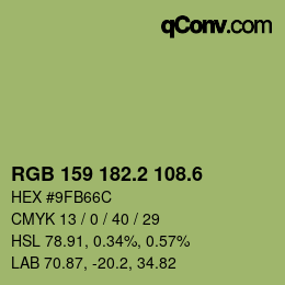 カラーコード: RGB 159 182.2 108.6 | qconv.com