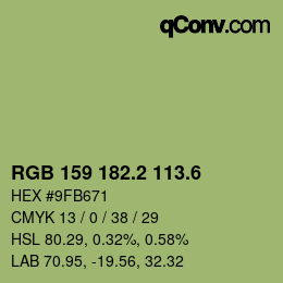 カラーコード: RGB 159 182.2 113.6 | qconv.com