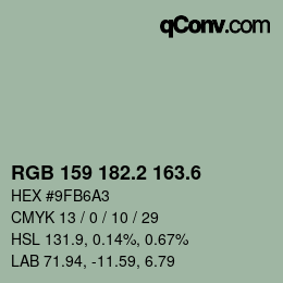 カラーコード: RGB 159 182.2 163.6 | qconv.com