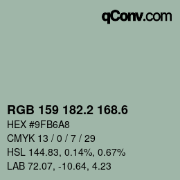 カラーコード: RGB 159 182.2 168.6 | qconv.com
