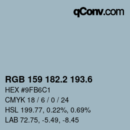 カラーコード: RGB 159 182.2 193.6 | qconv.com