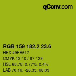 カラーコード: RGB 159 182.2 23.6 | qconv.com