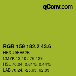 カラーコード: RGB 159 182.2 43.6 | qconv.com