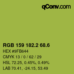 カラーコード: RGB 159 182.2 68.6 | qconv.com