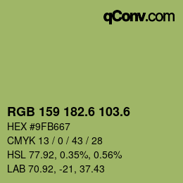 カラーコード: RGB 159 182.6 103.6 | qconv.com