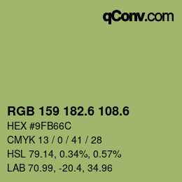 カラーコード: RGB 159 182.6 108.6 | qconv.com