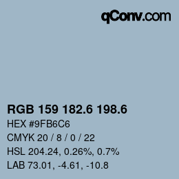 カラーコード: RGB 159 182.6 198.6 | qconv.com