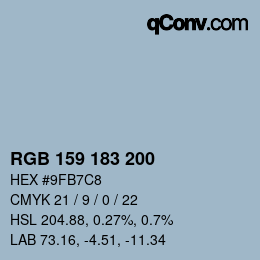 Color code: RGB 159 183 200 | qconv.com