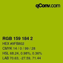 カラーコード: RGB 159 184 2 | qconv.com