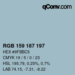 Color code: RGB 159 187 197 | qconv.com