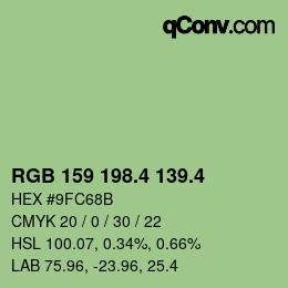 カラーコード: RGB 159 198.4 139.4 | qconv.com
