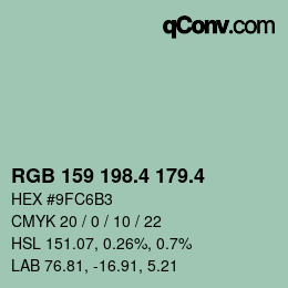 カラーコード: RGB 159 198.4 179.4 | qconv.com