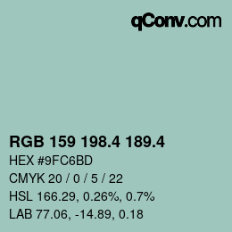 カラーコード: RGB 159 198.4 189.4 | qconv.com