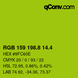 カラーコード: RGB 159 198.8 14.4 | qconv.com