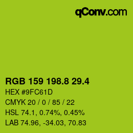 カラーコード: RGB 159 198.8 29.4 | qconv.com