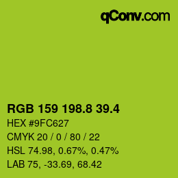 カラーコード: RGB 159 198.8 39.4 | qconv.com