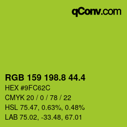 カラーコード: RGB 159 198.8 44.4 | qconv.com