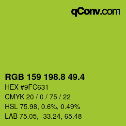 カラーコード: RGB 159 198.8 49.4 | qconv.com