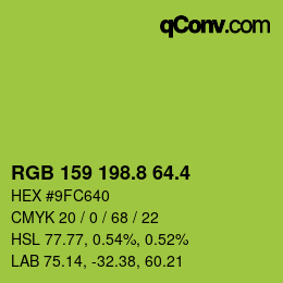 カラーコード: RGB 159 198.8 64.4 | qconv.com