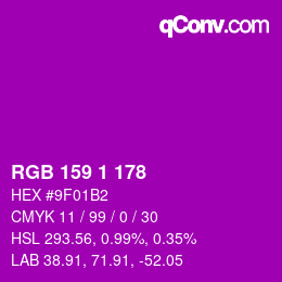 颜色代码: RGB 159 1 178 | qconv.com
