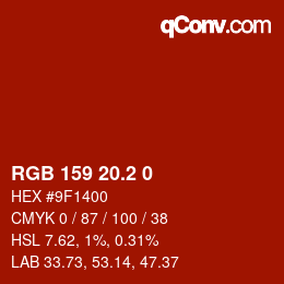 カラーコード: RGB 159 20.2 0 | qconv.com