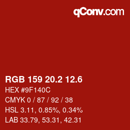 カラーコード: RGB 159 20.2 12.6 | qconv.com