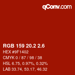 カラーコード: RGB 159 20.2 2.6 | qconv.com
