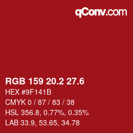 カラーコード: RGB 159 20.2 27.6 | qconv.com