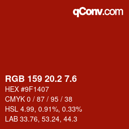 カラーコード: RGB 159 20.2 7.6 | qconv.com