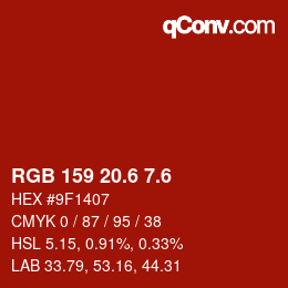 カラーコード: RGB 159 20.6 7.6 | qconv.com