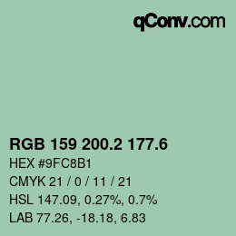 カラーコード: RGB 159 200.2 177.6 | qconv.com
