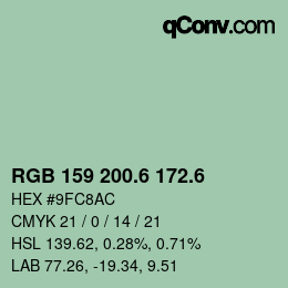 カラーコード: RGB 159 200.6 172.6 | qconv.com