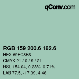 カラーコード: RGB 159 200.6 182.6 | qconv.com