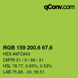 カラーコード: RGB 159 200.6 67.6 | qconv.com
