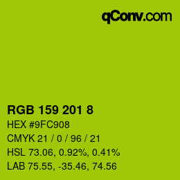 颜色代码: RGB 159 201 8 | qconv.com