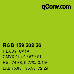 カラーコード: RGB 159 202 26 | qconv.com