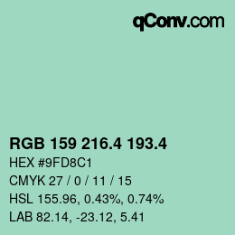 カラーコード: RGB 159 216.4 193.4 | qconv.com