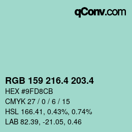 カラーコード: RGB 159 216.4 203.4 | qconv.com