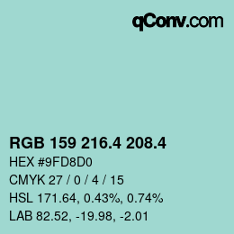 カラーコード: RGB 159 216.4 208.4 | qconv.com