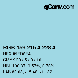 カラーコード: RGB 159 216.4 228.4 | qconv.com